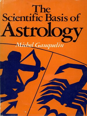 cover image of The Scientific Basis of Astrology